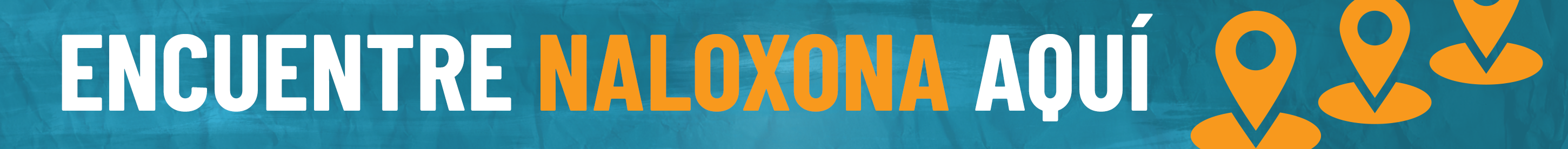 Encuentre naloxona aquí