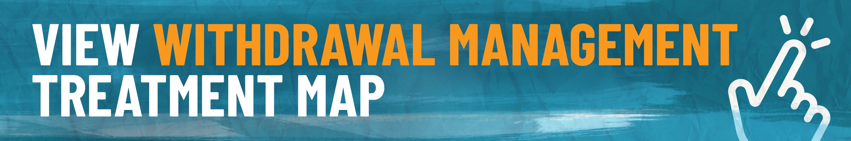 view withdrawal management treatment map